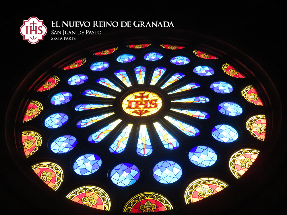 El Nuevo Reino de Granada - Sexta Parte - San Juan de Pasto